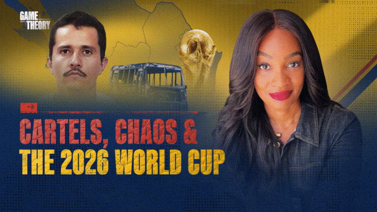 Cartels, Chaos & the 2026 World Cup | World Cup 2026