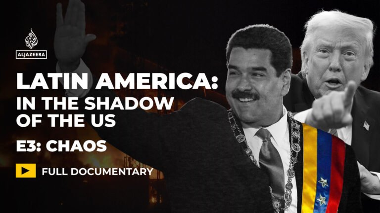Latin America: In the Shadow of the US | Ep 3 – Chaos | Politics